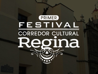 1er Festival Corredor Cultural Regina